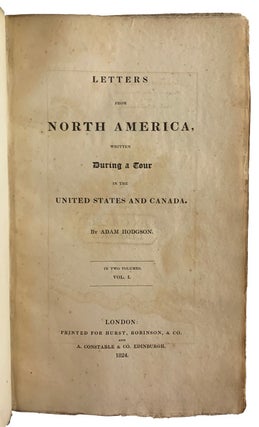 Letters from North America written During a Tour in the United States and Canada.
