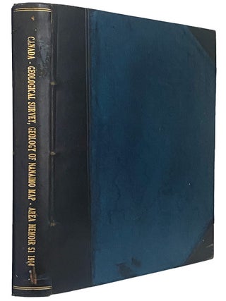Geology of the Nanaimo Map-Aera. Geological Survey. Memoir 51. Charles H. CLAPP.