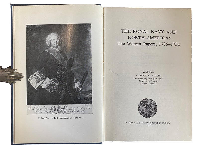 The Royal Navy and North America: The Warren Papers, 1736-1752. Navy ...