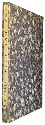 Item #43760 Travels in Scotland; Descriptive of the State of Manners, Literature, and Science....