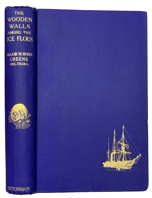 Item #43974 The Wooden Walls Among the Ice Floes. Telling the Romance of the Newfoundland Seal Fishery. William Howe GREENE.