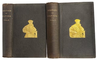 History of Canada, from the time of its discovery, till the union year (1840-41): translated from "L'Histoire Du Canada" of F.X. Garneau, and accompanied with illustrative notes, etc, by Andrew Bell. Second Edition Revised.