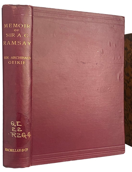 Item #44027 Memoir of Sir Andrew Crombie Ramsay. Sir Archibald GEIKIE.