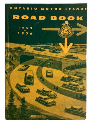 Item #44102 Ontario Motor League Road Book 1955-56 Edition. With Routings, Strip Maps, City...