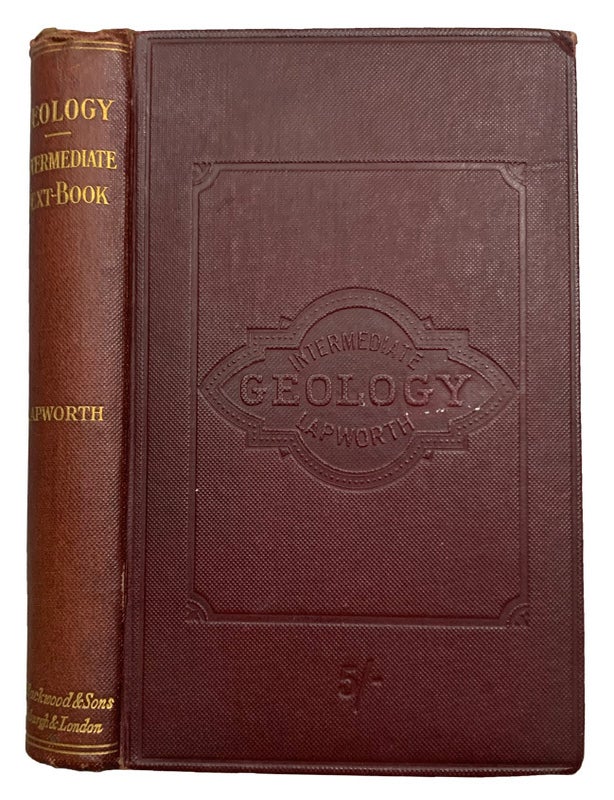 Item #44109 An Intermediate Text-Book of Geology. Charles LAPWORTH.