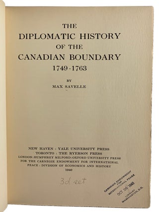 The Diplomatic History of the Canadian Boundary 1749-1763