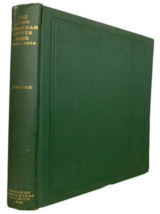 The John Strachan Letter Book: 1812 - 1834