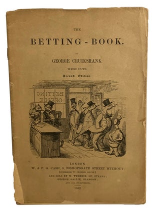 The Betting-Book. By George Cruikshank. With Cuts
