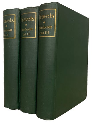 Personal Narrative of Travels to the Equinoctial Regions of America during the Years 1799-1804....
