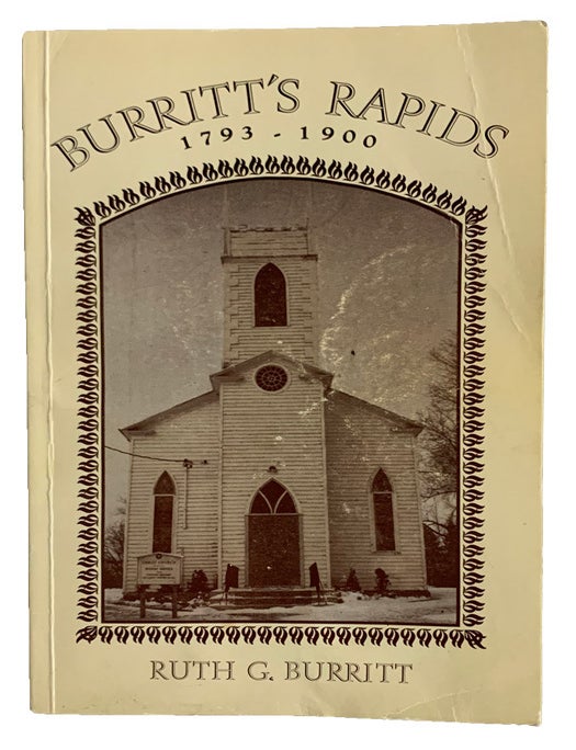 Item #44206 Burritt's Rapids 1793-1900. Ruth G. BURRITT.