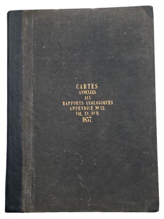 Plans des Differents Lacs et Rivieres entre Le Lac Huron et La Riviere Des Outaouais, pour accomp les Rapports Geologiques Du Canada pour les annees 1853-54-55-56. [Note the title and contents pages are in French, but the maps are in English, the same maps as those in the English edition printed in the same year].