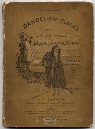 Item #6577 Dandelion Clocks and Other Tales. Illustrated by Gordon Browne & Other Artists....